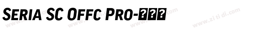 Seria SC Offc Pro字体转换